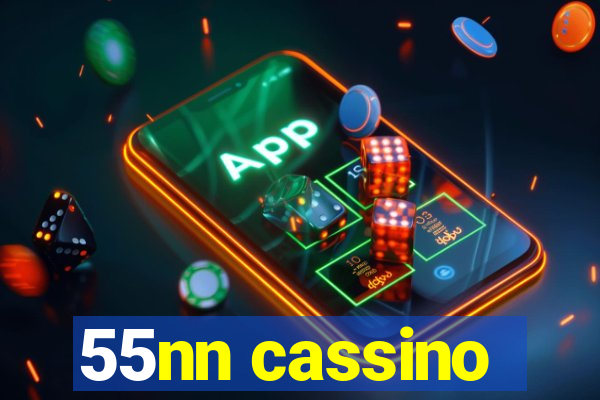 55nn cassino